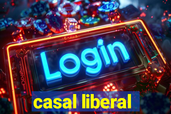 casal liberal